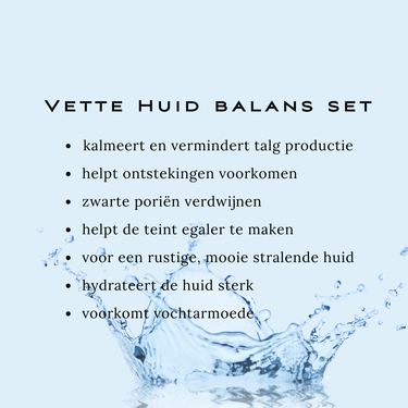 Vette Huid Balans Set – Zuivert, Matteert & Kalmeert